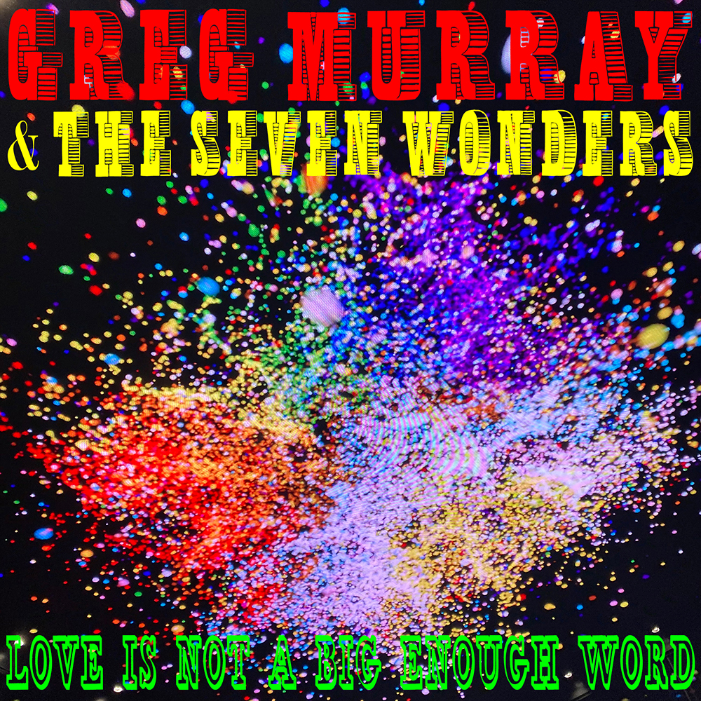 LOVE IS NOT A BIG ENOUGH WORD